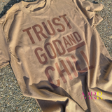 'Streetwear Essential' Trust God + Chill Tshirt (S-2X)